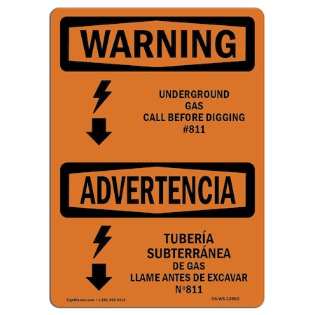 OSHA WARNING Sign, Underground Gas Call #811 Bilingual, 5in X 3.5in Decal